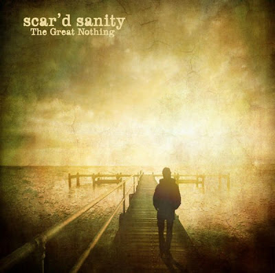 Scar'd Sanity - The Great Nothing (2011)