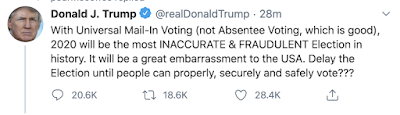 With Universal Mail-In Voting (not Absentee Voting, which is good), 2020 will be the most INACCURATE & FRAUDULENT Election in history. It will be a great embarrassment to the USA. Delay the Election until people can properly, securely and safely vote???