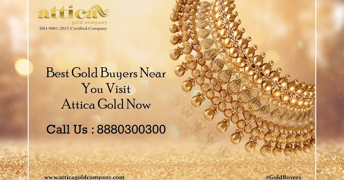 Best Gold Buyers Near You Visit Attica Gold Now