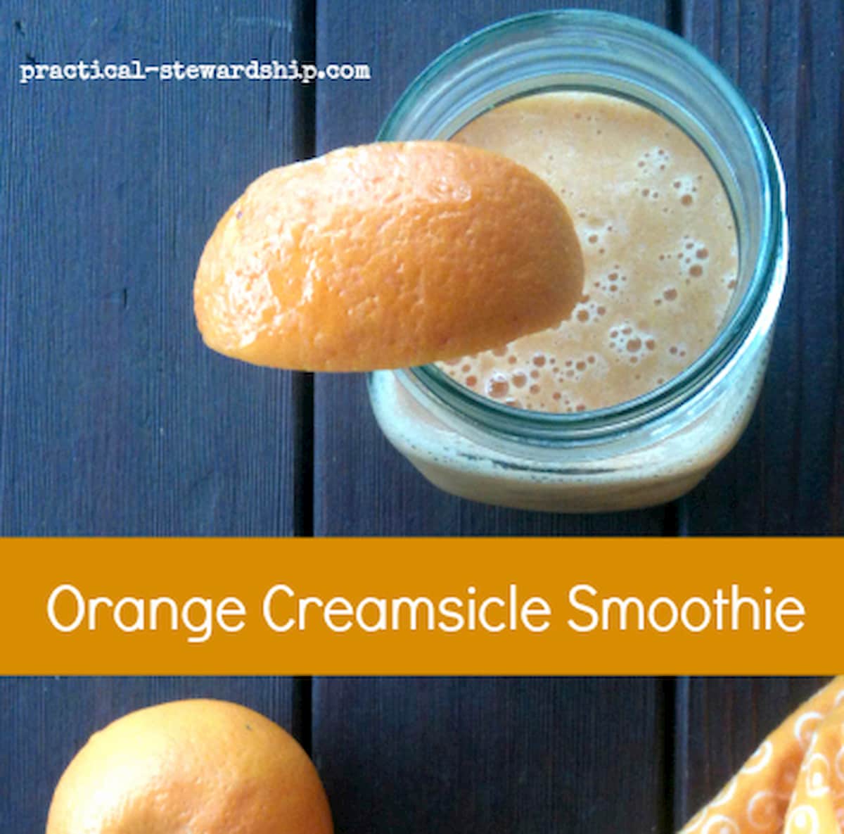 Orange Creamsicle Smoothie recipe tastes just like the childhood favorite orange creamsicle ice cream but healthier.