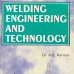 [Pdf] Welding Engineering And Technology Dr R S Parmar Pdf