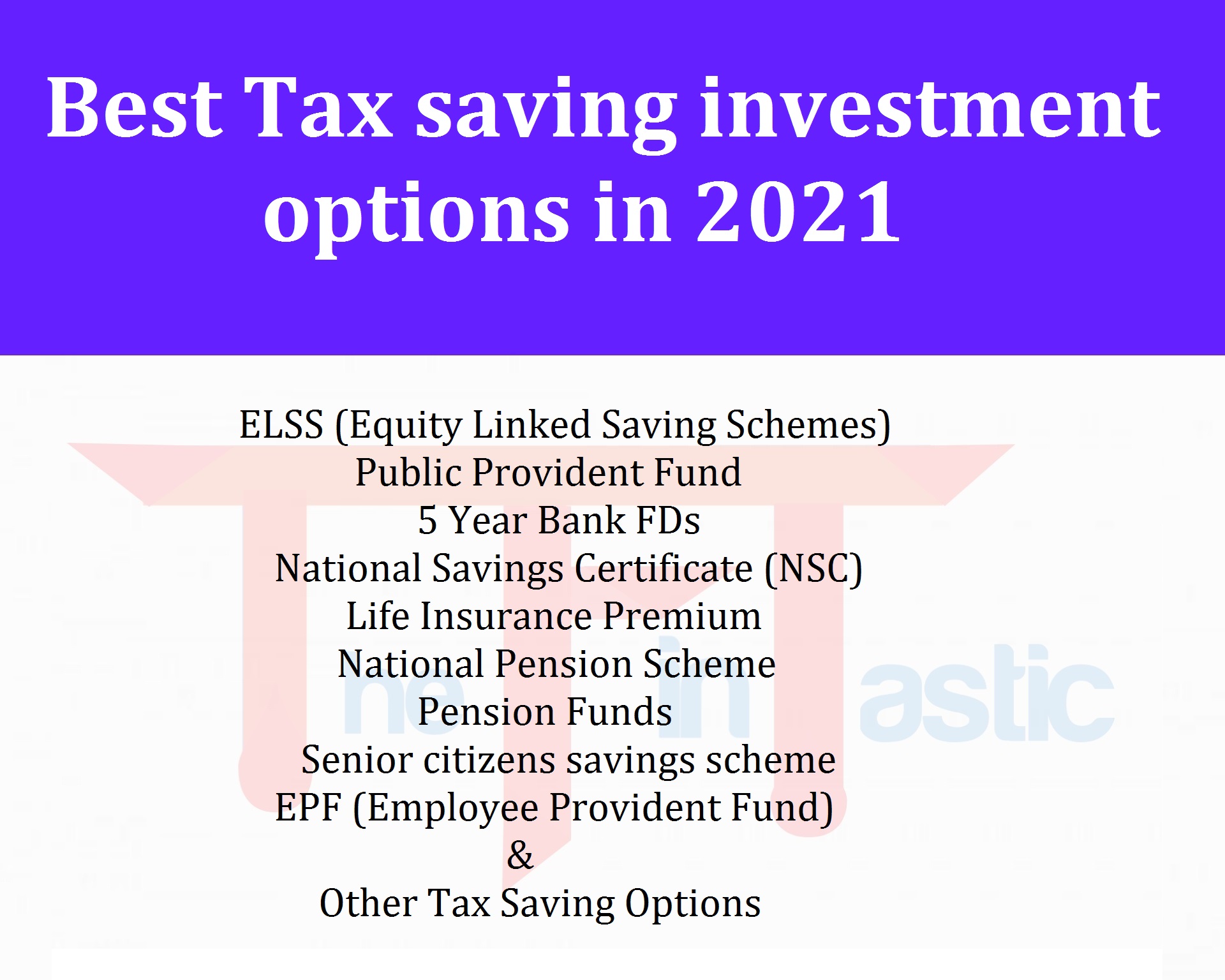 10 Best Tax Saving Investment options in 2021 The FinTastic