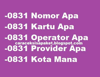 0831-Nomor-Apa-0831-Kartu-Apa-0831-Operator-Apa