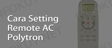 7 Cara Setting Remote Ac Aqua Biar Dingin Paling Mudah Infokuy