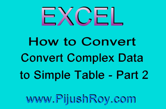 Excel UnPivot option to convert matrix data into simple table Excel UnPivot option to convert matrix data into simple table