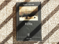 Follia - Patrick McGrath Libri perfetti per l'autunno fai il test e scopri il tuo. Felice con un libro