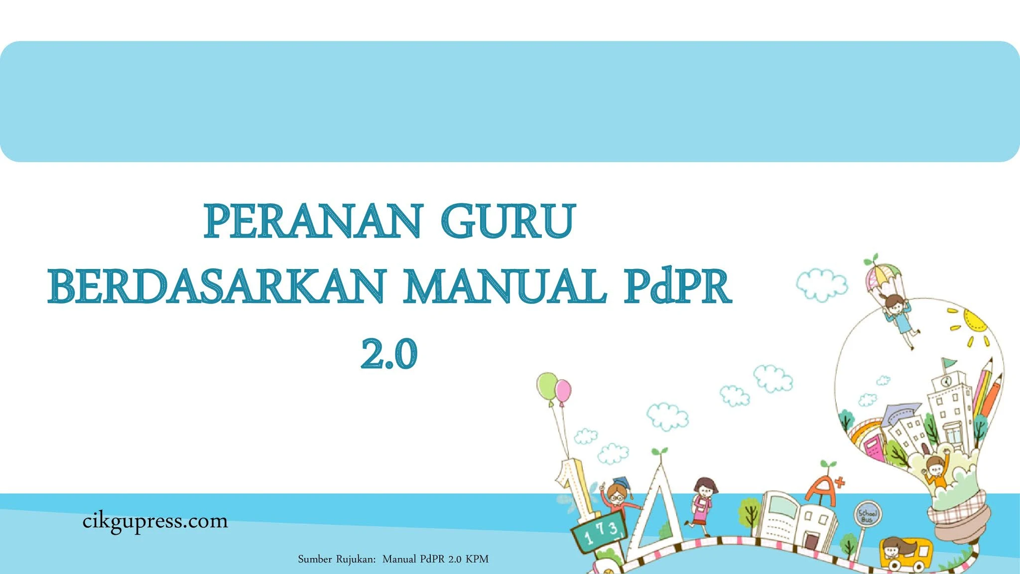 Peranan Guru Berdasarkan Manual PdPR 2.0