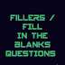 IMPORTANT FILLERS AND FILL IN THE BLANKS QUESTIONS FOR SSC, BANK, RAILWAY EXAMS 