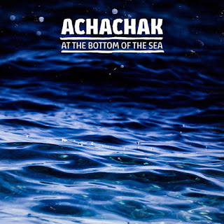 Slavic Stoner Rock debut album "At The Bottom Of The Sea" by ACHACHAK