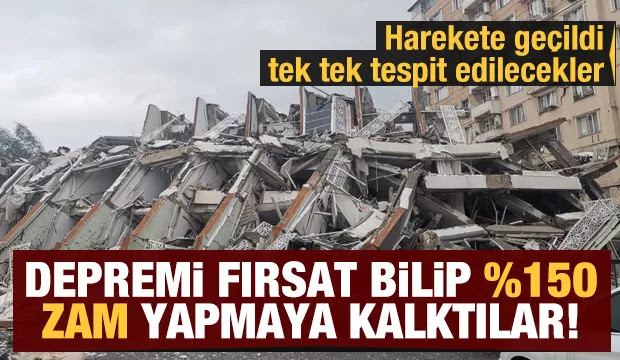 Deprem FIRSATÇILARI Ortaya Çıktı