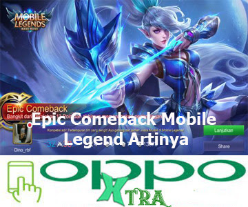 Epic Comeback Mobile Legend Artinya - Oppotutorial