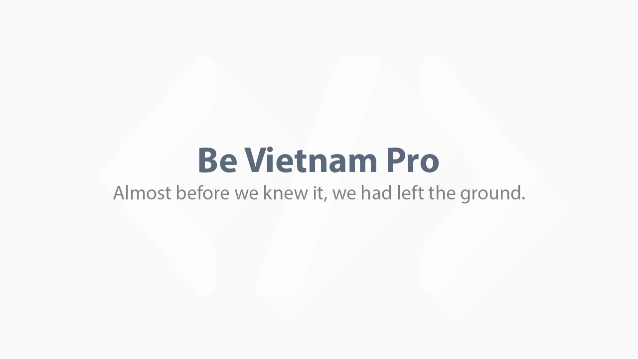 Be Vietnam Pro đã chính thức có mặt trên Google Fonts