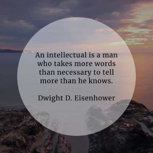 Intelligence quotes that'll inspire your life positively