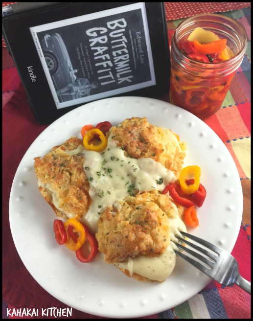 Kahakai Kitchen Pickled Sweet Peppers & Pickle Juice Gravy with Biscuits for Cook the Books