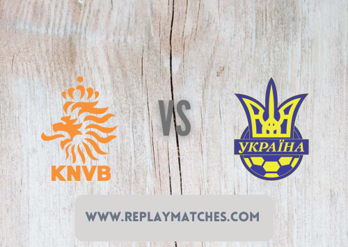 Netherlands vs Ukraine -Highlights 13 June 2021