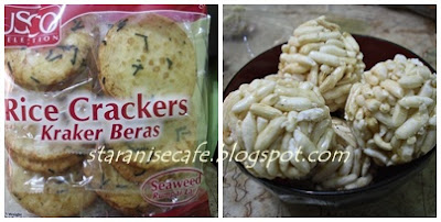 STARANISE CAFE: Rice Cracker aka Biskut Beras