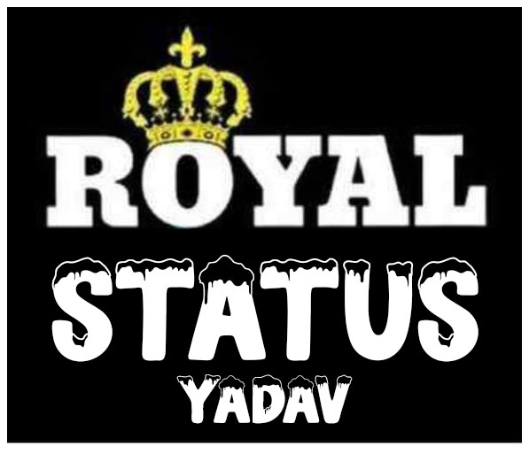 खतरनाक यादव स्टेटस Yadav attitude status