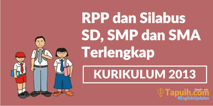 RPP dan Silabus SD, SMP dan SMA