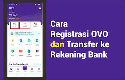 Cara Registrasi Ovo dan Transfer ke Rekening Bank