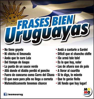 FRASES TIPICAS URUGUAYAS