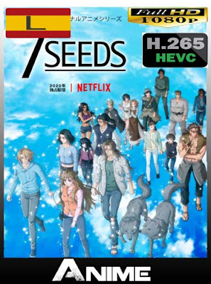 7 seeds x265 HEVC HD [1080P] latino [GoogleDrive-Mega] dizonHD 