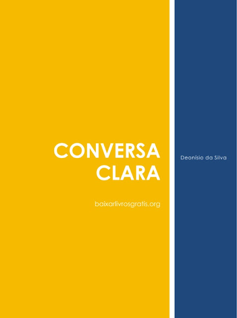 Conversa Clara - Deonísio da Silva