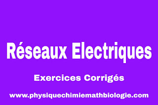 Exercices corrigés de Réseaux Electriques PDF