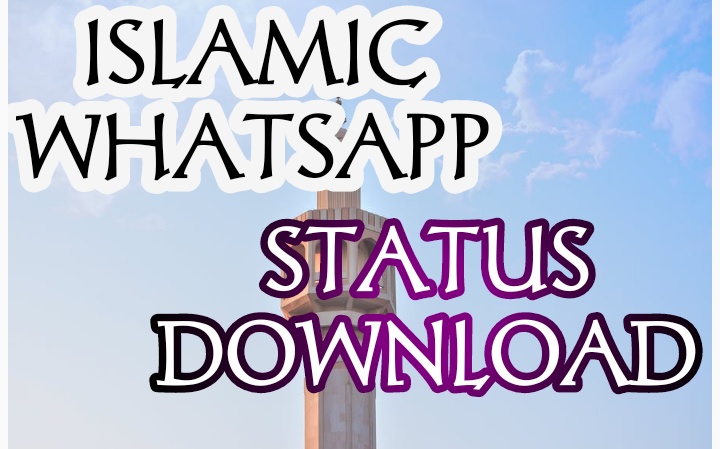 10 Islamic Whatsapp Status Video Download Free