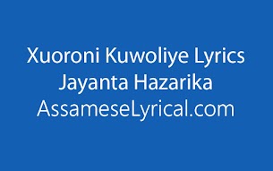 Tumar Kotha Jetia Bhabu By Jayanta Hazarika Assamese Songs Lyrics Assamese Poems Lyrics Assamese Best Songs Lyrics Assameselyrical Com assamese lyrics