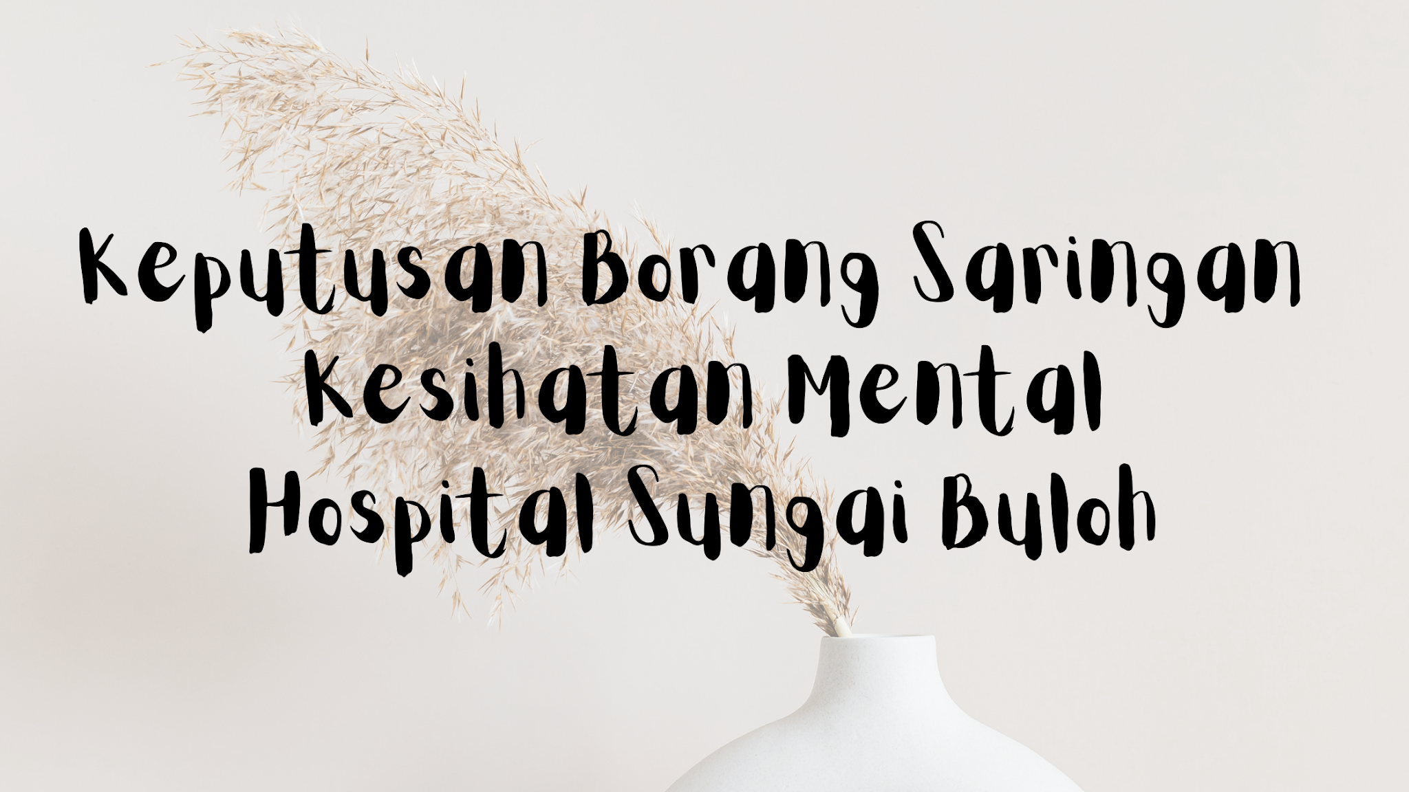 Borang saringan kesihatan minda