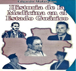 HISTORIA DE LA MEDICINA EN EL ESTADO GUÁRICO.