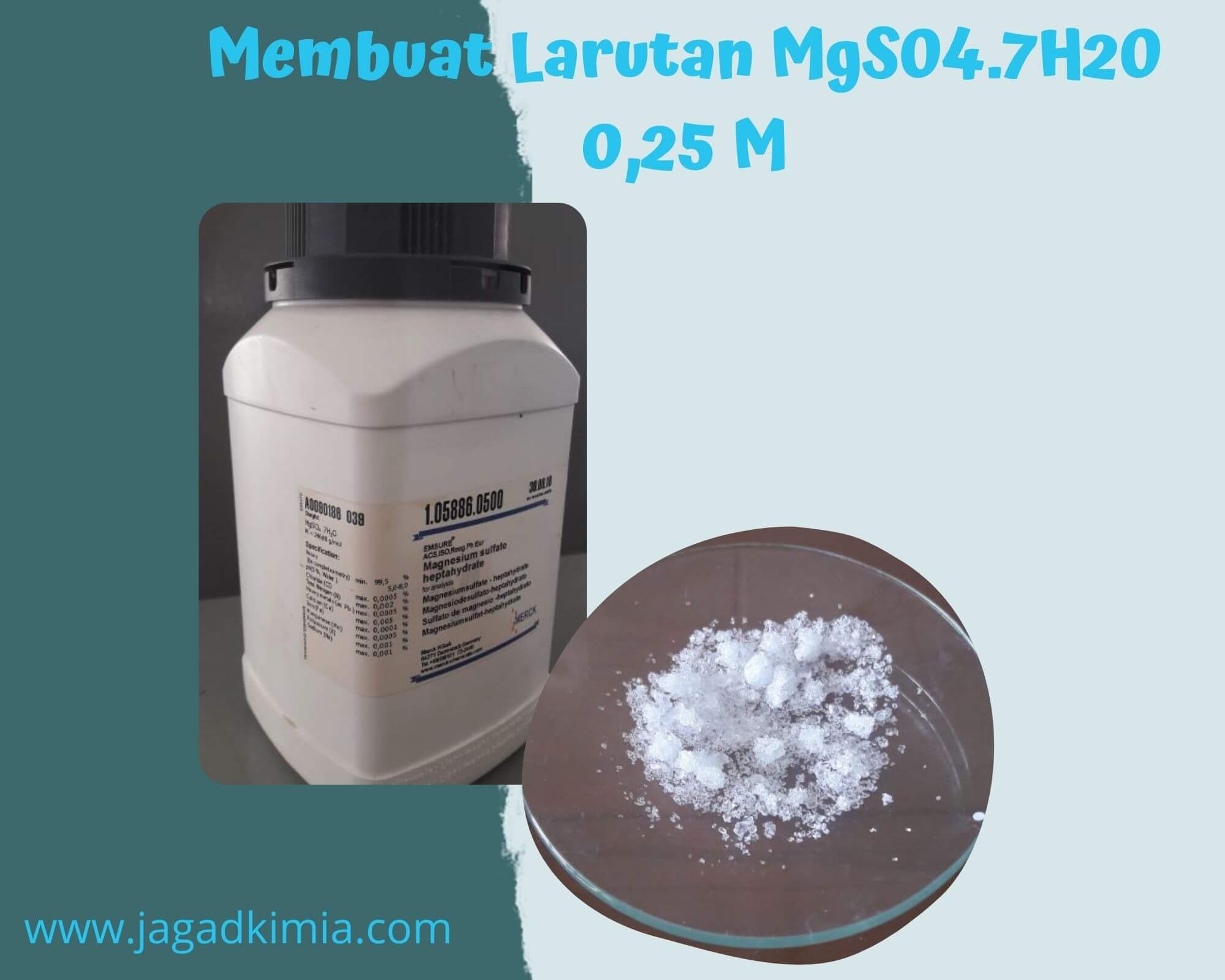 Membuat Larutan Magnesium Sulfat 0,25 M JAGAD KIMIA