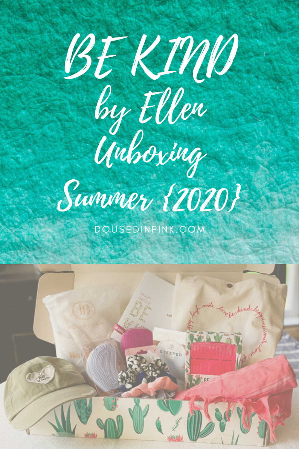 BE KIND by Ellen Summer Subscription Box Doused in Pink