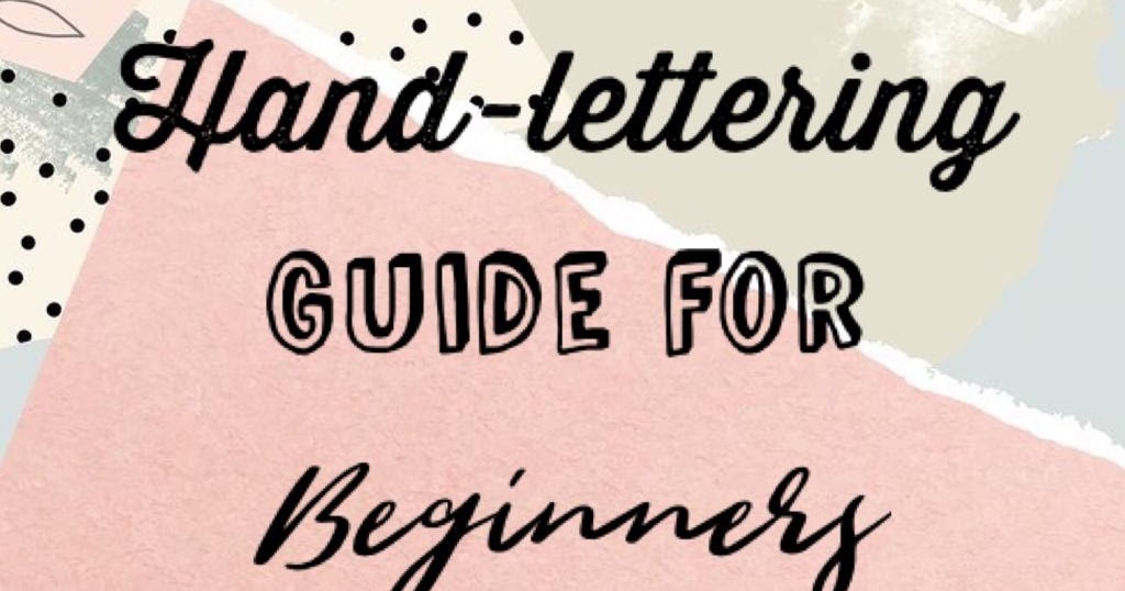 Hand lettering guide for beginners