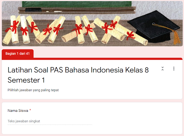 Latihan Soal PAS Bahasa Indonesia SMP Kelas 8 Semester Ganjil Kurikulum 2013