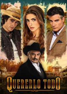 Ver novela Quererlo Todo Capítulo 118