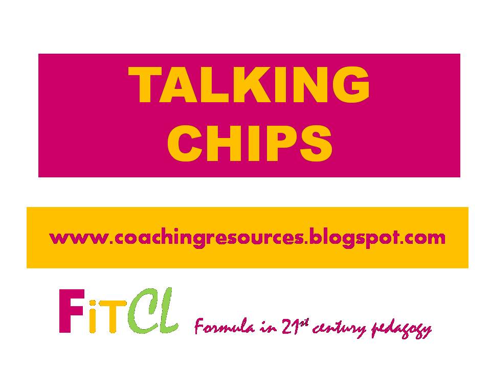 everydaycoaching TALKING CHIPS AND CLASSROOM COMMUNICATION. HERE'S A