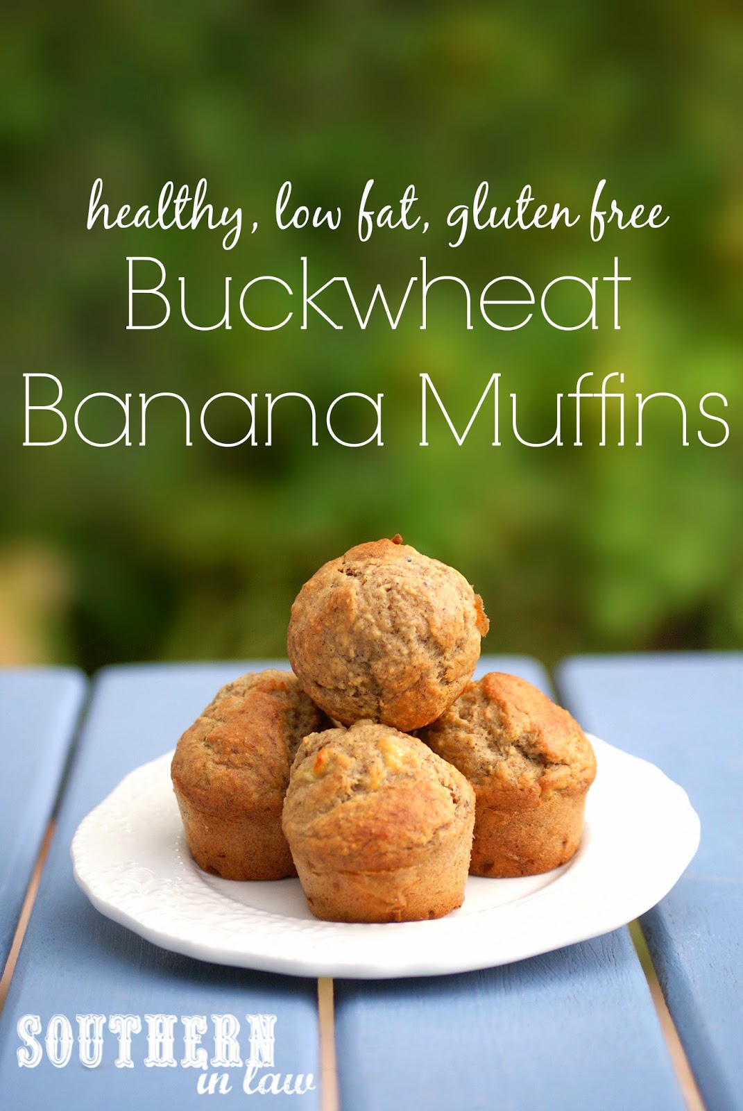 Southern In Law Recipe Buckwheat Banana Muffins