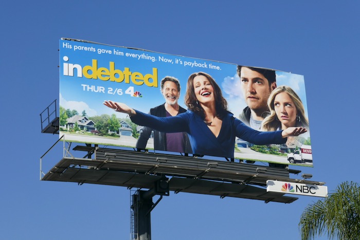 Indebted series premiere billboard Indebted series premiere billboard