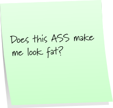 Ass Fat Sticky Note Saturday