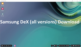 Samsung DeX is a small application for Windows Computer
