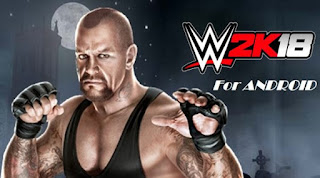 WWE 2K18 Apk PPSSPP+Data WWE 2K18 Apk PPSSPP+Data