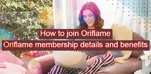 how to join oriflame membership benefits