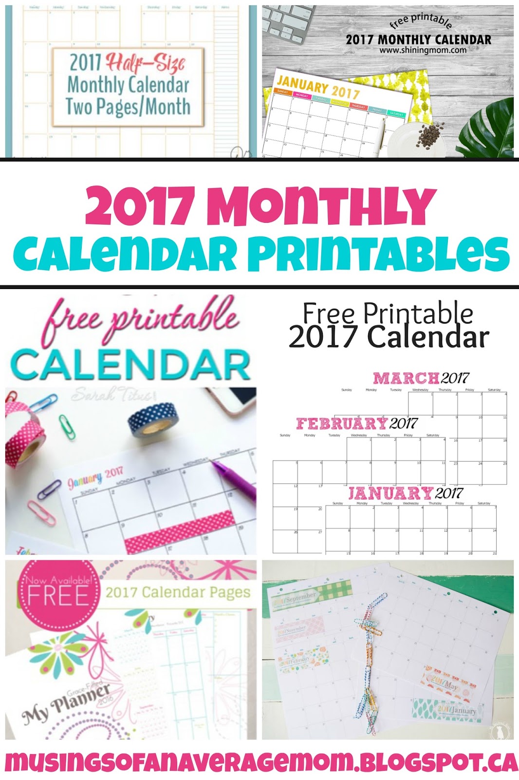 musings-of-an-average-mom-2017-monthly-calendars