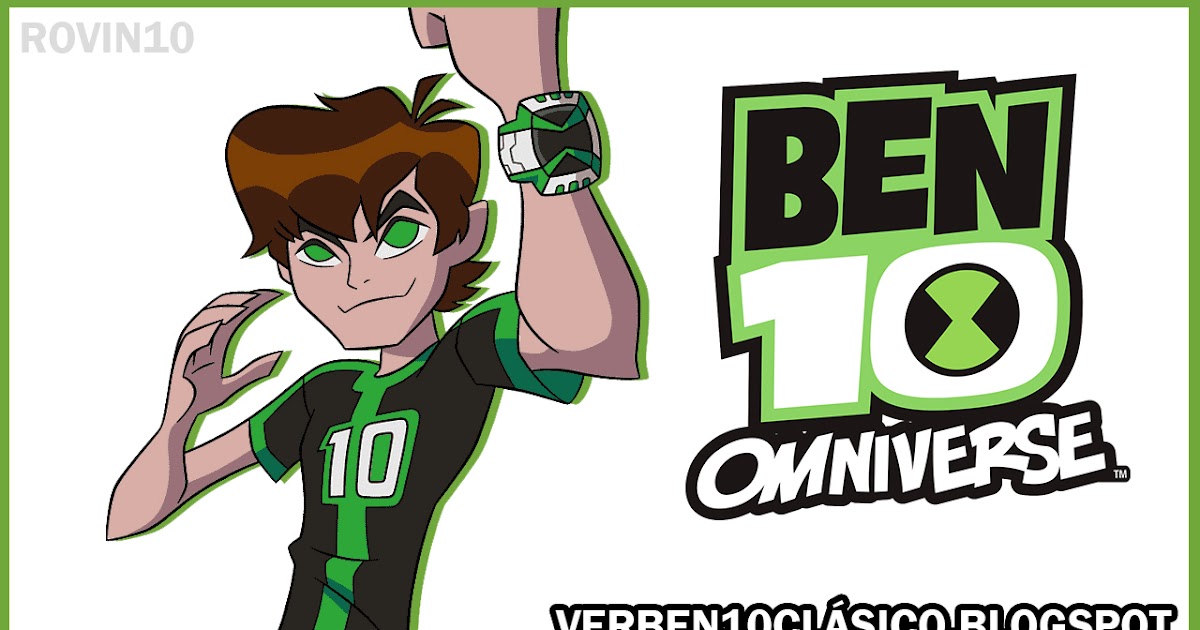 Ben 10 Omniverse Ben 10 Omniverse