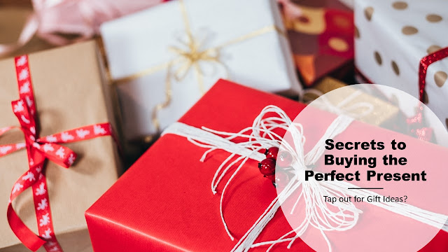 Tapped Out for Gift Ideas? Here are the Secrets to Buying the Perfect Present