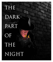 The Dark Part of the Night