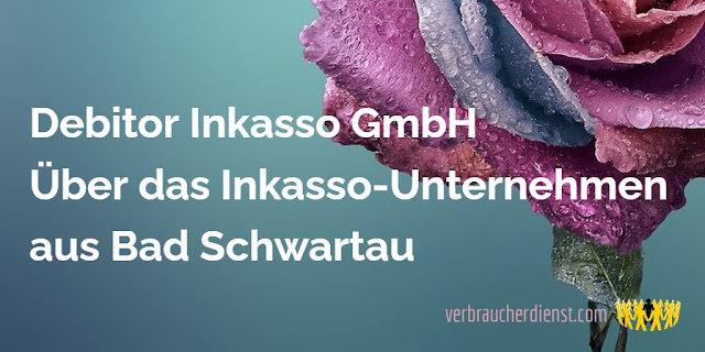 Debitor Inkasso GmbH – Über das Inkasso-Unternehmen aus Bad Schwartau