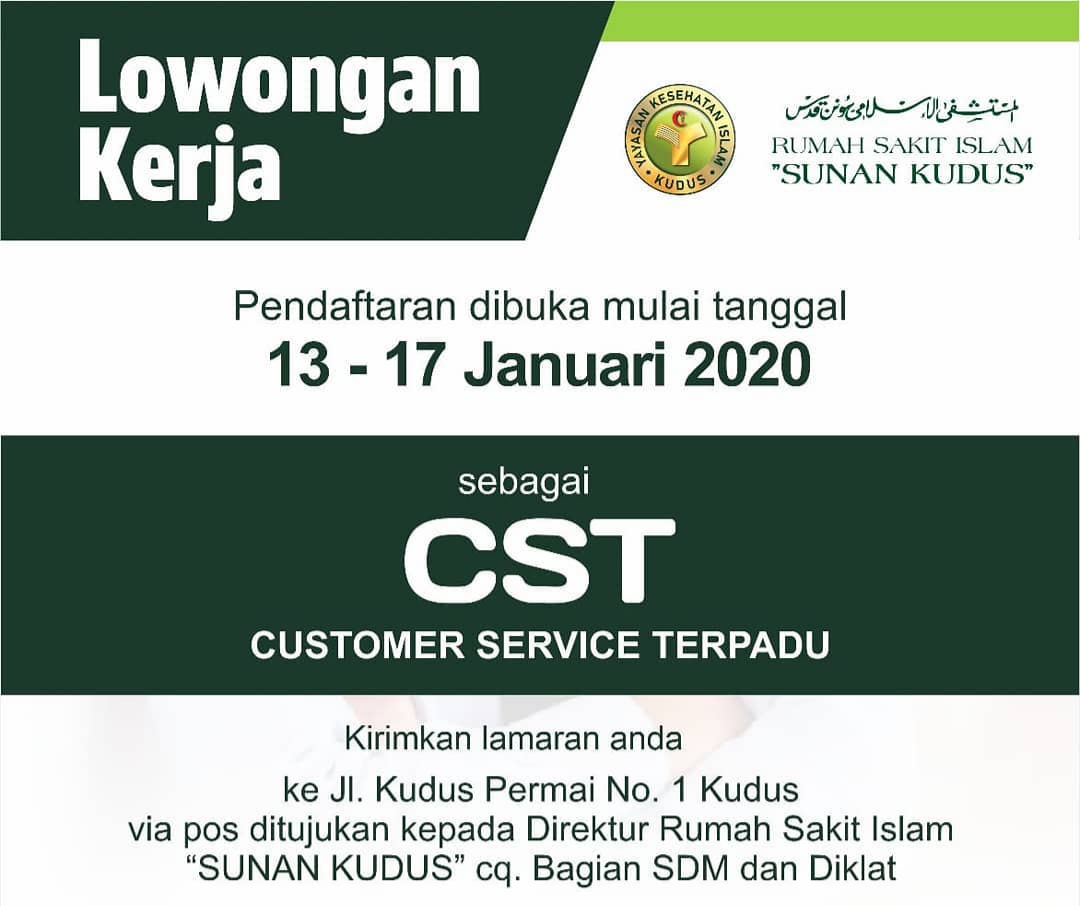 Lowongan Kudus Kerja Sebagai Customer Service Terpadu Di Rumah Sakit Islam Sunan Kudus Lowongan Kerja Kudus Terbaru 2021